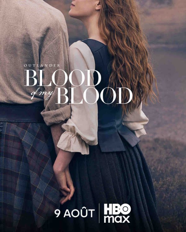 La série «Outlander: Blood of my Blood» disponible dès le samedi 9 août sur la plateforme HBO Max
