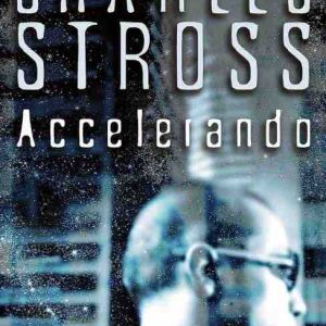 Charles Stross : vingt ans après «Accelerando», l’héritage du transhumanisme dans la Silicon Valley