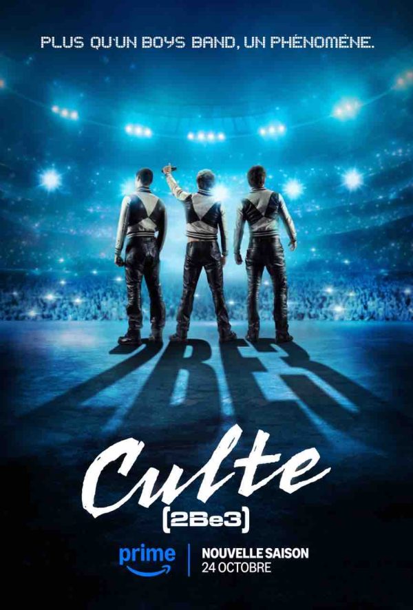 Prime Video : «Culte – 2Be3» dès le 24 octobre 2025