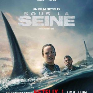 «Sous la Seine» domine le classement des films les plus consommés sur les plateformes de streaming payantes en 2024 en France