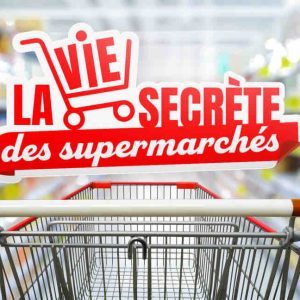 6ter : «La vie secrète des supermarchés» de retour dès le 17 septembre