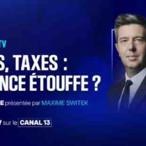 BFMTV : soirée spéciale  «Le Forum BFMTV: impôts, taxes: la France étouffe ?» présentée par Maxime Switek ce mardi