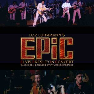 Baz Luhrmann dévoile son documentaire "EPiC : Elvis Presley in Concert" avec des images inédites