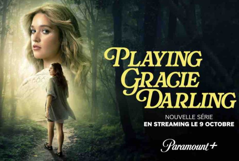 «Playing Gracie Darling», la nouvelle série originale Paramount+ disponible à partir du 9 octobre