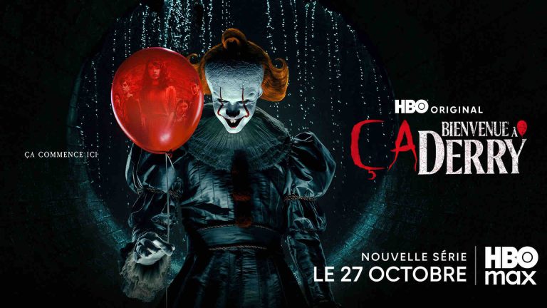 HBO dévoile la bande-annonce et l’affiche de la série «Ça : Bienvenue à Derry» 