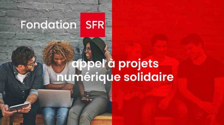 La Fondation SFR lance son 8ème Appel à Projets Numérique Solidaire