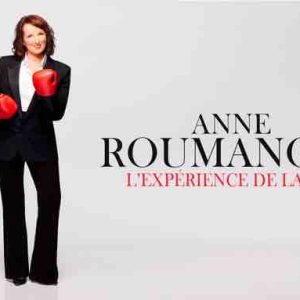 Paris Première/ Anne Roumanoff : «L’expérience de la vie» en direct samedi 11 octobre à 21h00 