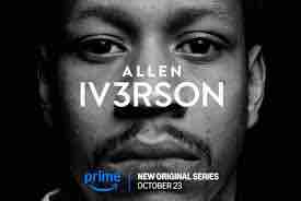 Prime Video dévoile la bande-annonce de la série documentaire «Allen Iv3rson»