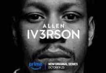 Prime Video dévoile la bande-annonce de la série documentaire «Allen Iv3rson»