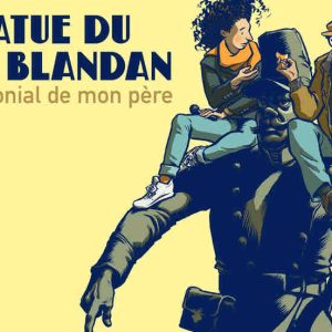 ARTE : le podacst «La statue du Sergent Blandan» dès le 4 novembre