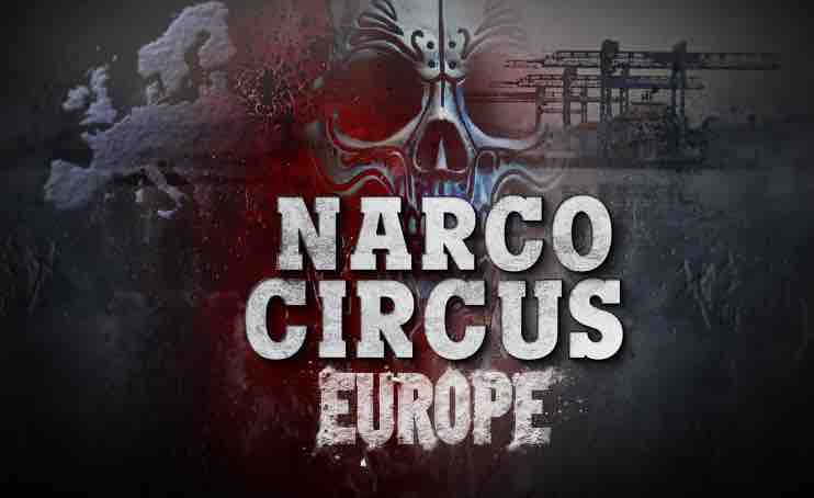CANAL+ : la série documentaire «Narcos Circus - Europe» en décembre 2025