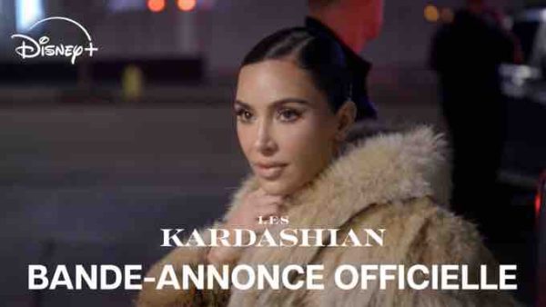 Disney+ : «Les Kardashian», saison 7 en exclusivité à partir du 23 octobre