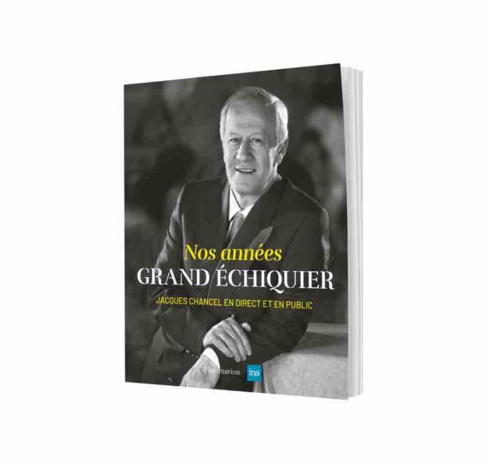 L’INA et Flammarion font revivre l’émission culte de Jacques Chancel à travers un livre hommage «Nos années Grand Échiquier»