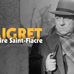 Arte : 1.506.000 cinéphiles devant «Maigret et l’Affaire Saint-Fiacre» lundi en Prime