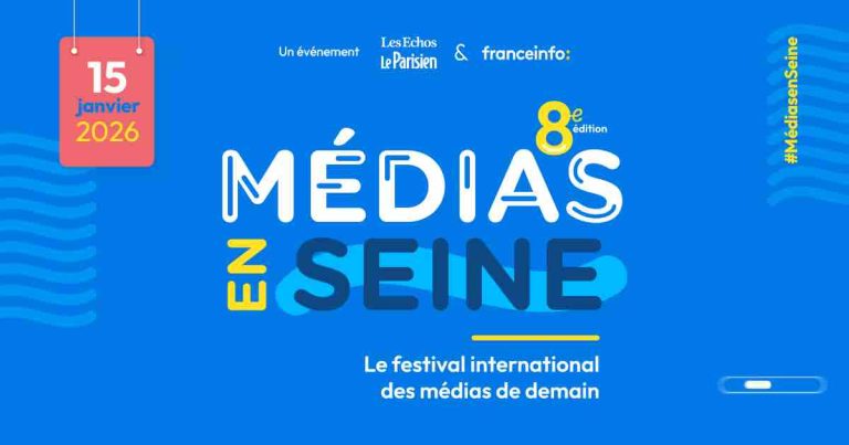 Médias en Seine, créé par franceinfo et le Groupe Les Echos-Le Parisien, de retour le 15 janvier 2026
