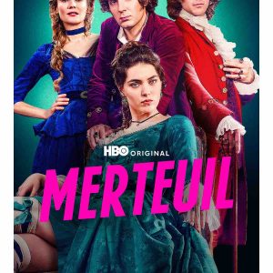 «Merteuil», une série qui revisite «Les Liaisons Dangereuses» avec un regard féministe