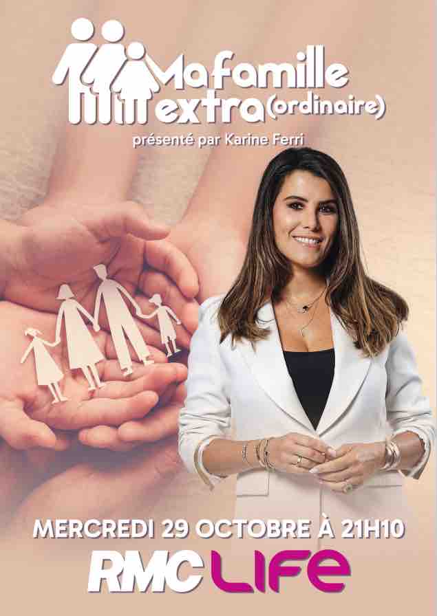 RMC Life - Karine Ferri aux commandes de la collection documentaire «Ma famille extra(ordinaire)», dès le 29 octobre à 21h10