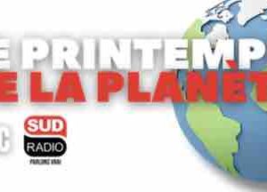 Sud Radio lance «le Printemps de la Planète»