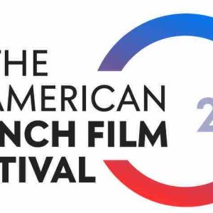 The American French Film Festival du 28 octobre au 3 novembre