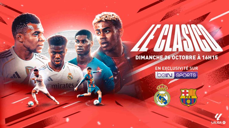 beIN SPORTS/ football: REAL Madrid – FC Barcelone LE CLASSICO dimanche 26 octobre