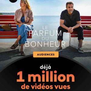 france.tv : 1 million de vidéos vues pour «Le parfum du bonheur» 