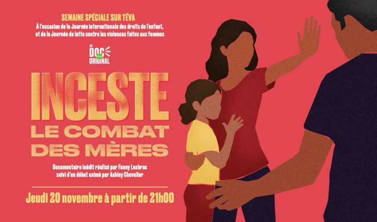 téva : programmation spéciale «Inceste le combat des mères» jeudi 20 novembre dès 21h00