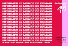 «Informer le monde de demain» : le Festival des 40 ans de Reporters Sans Frontieres le 15 novembre à Paris