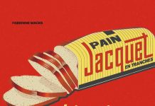 La saga Jacquet dans «Une histoire française du pain» de Fabienne Waks