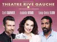 Paris Première/ théâtre en direct : «Rupture à domicile» samedi 20 octobre à 21h00