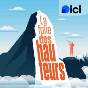 Radio France : «La Folie des hauteurs» de retour avec de nouveaux épisodes inédits