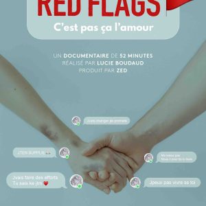 ZED/ france.tv : «Red flags, c’est pas ça l’amour» le 19 novembre