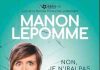 téva : le spectacle de Manon Lepomme, «Non, je n’irai pas chez le psy!» le 22 décembre à 21h00