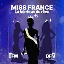 BFMTV lance un nouveau podcast original: «Miss France : la fabrique du rêve»