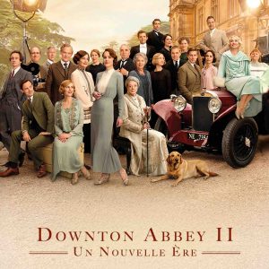 France 3 : près d’1,5 million de cinéphiles devant «Downton Abbey II» lundi en Prime