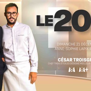M6 : le chef César Troisgros invité du «20.10» d’Anne-Sophie Lapix ce dimanche 21 décembre