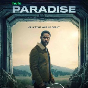 Disney+ : «Paradise», saison 2 dès le 23 février