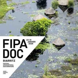 Le Fipadoc 2026 du 23 au 31 janvier à Biarritz