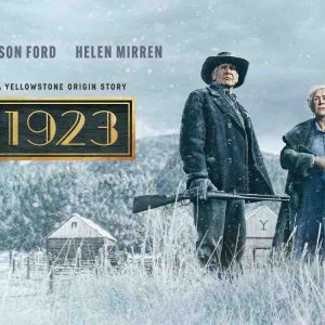 TF1 Séries Films : la nouvelle série inédite  «1923» dès le 26 janvier