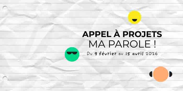 Fondation Engagement Médias pour les Jeunes : Appel à Projets 2026 «Ma Parole !»
