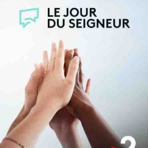 France 2 : «Le Jour du Seigneur» en direct de Pamiers le dimanche 22 février