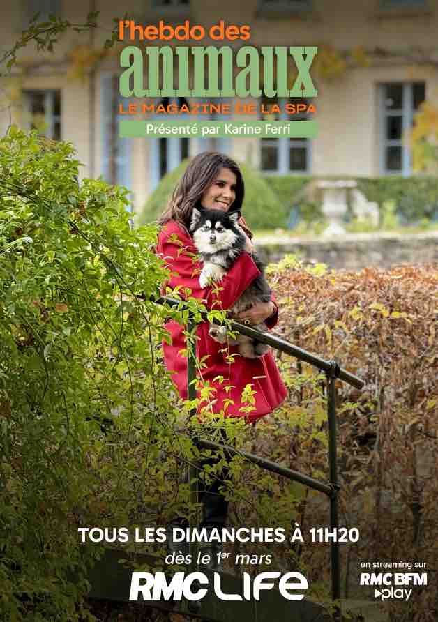 Karine Ferri aux commandes de «L’Hebdo des Animaux» sur RMC Life dès le 1er mars