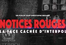LCP/ «DébatDoc» : l’inédit «Notices rouges, la face cachée d’Interpol» mardi 10 février à 20h40