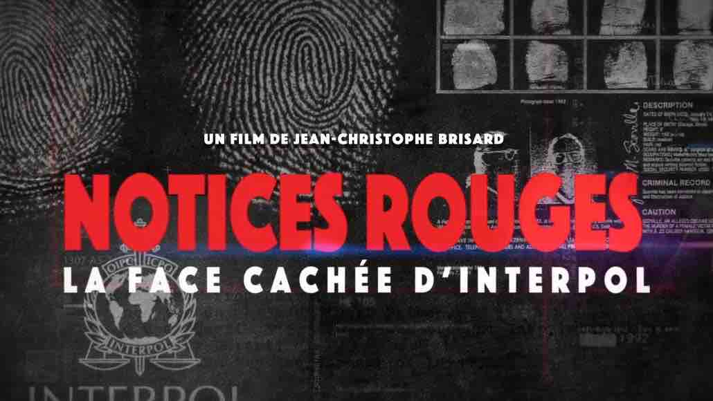 LCP/ «DébatDoc» : l’inédit «Notices rouges, la face cachée d’Interpol» mardi 10 février à 20h40