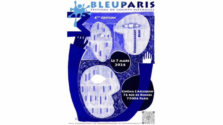 Le Festival International de Courts-Métrages BLEU PARIS revient pour sa 4ème édition le 7 mars à Paris