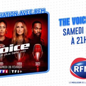 RFM partenaire de la 15ème saison de «The Voice» sur TF1