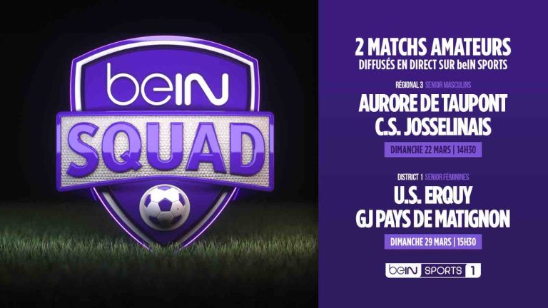 beIN SQUAD: le football amateur à l’honneur en mars