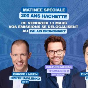Europe 1 au Palais Brongniart à l’occasion des 200 ans d’Hachette Livre