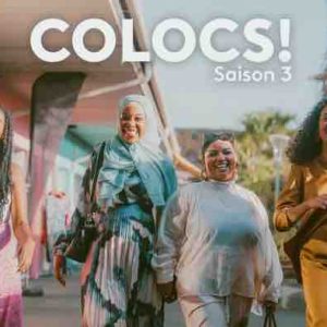 France Télé : la série «Colocs!» revient avec une 3ème saison inédite sur france.tv et La1ere.fr