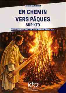 KTO : programmation spéciale pour la Semaine Sainte et Pâques du 28 mars au 9 avril 