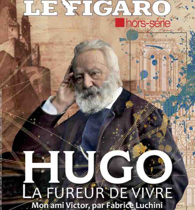 «Le Figaro» : Victor Hugo à l’honneur dans un nouveau «Figaro hors-série»